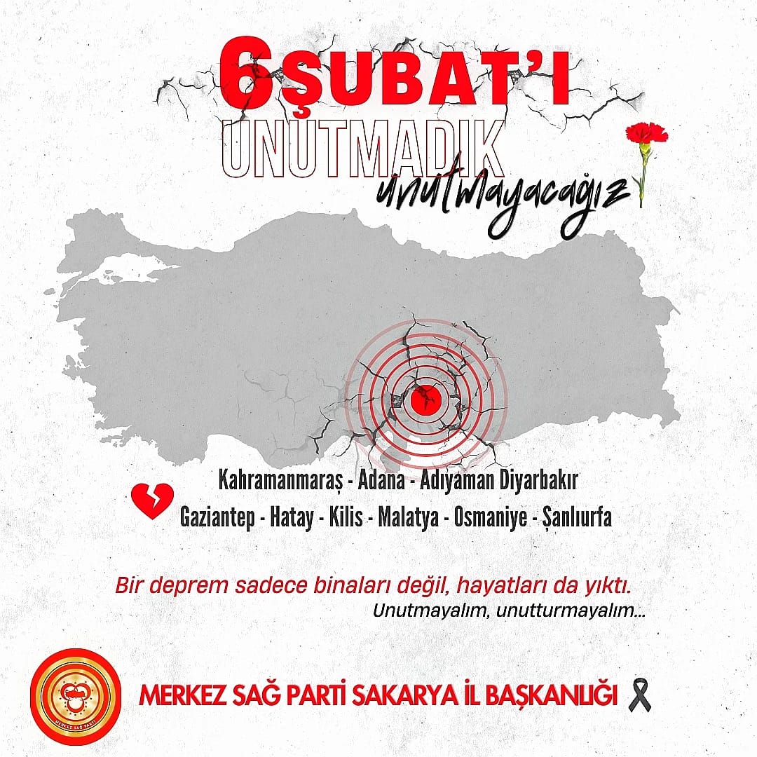 Sakarya İl Başkanı Sadık Caner’den 6 Şubat Depremi Mesajı: