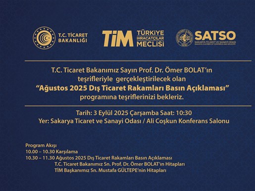 Bolat Ağustos Ayı Dış Ticaret Rakamlarını SATSO'da Açıklayacak