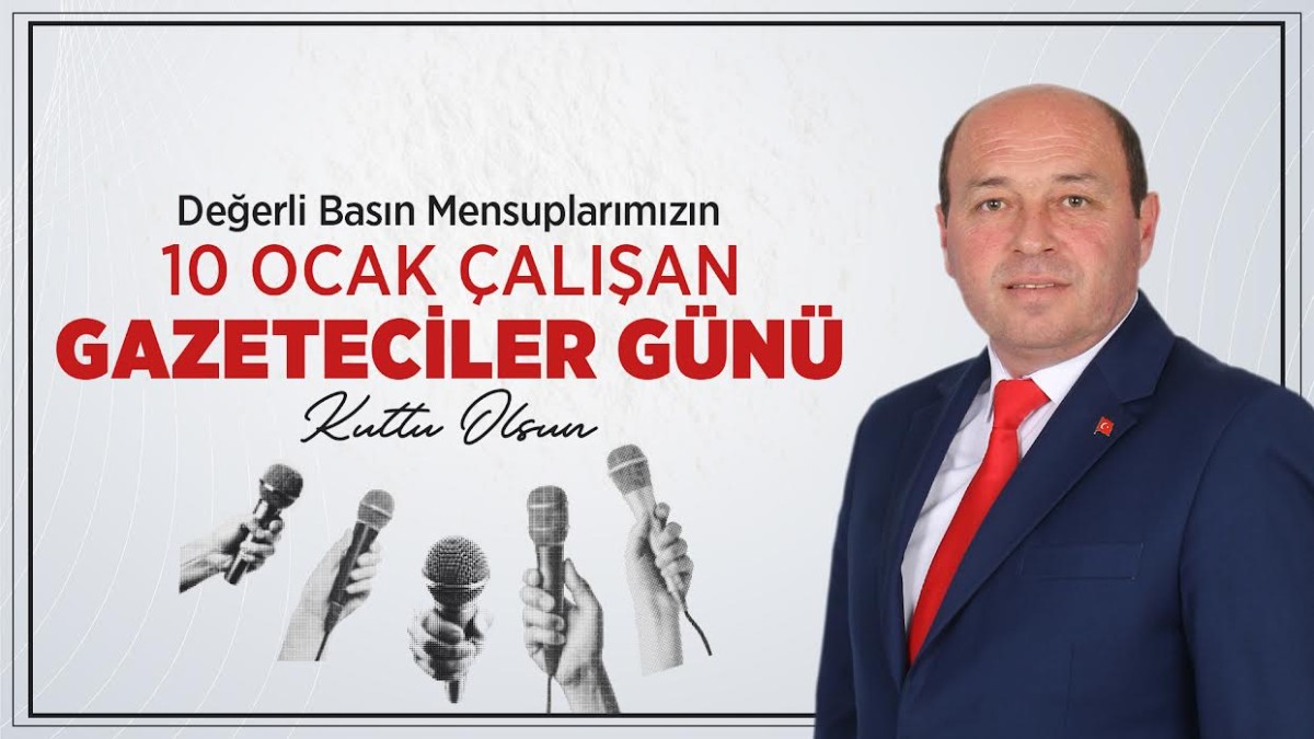 Başkan Mehmet Ata’dan 10 Ocak Çalışan Gazeteciler Günü Mesajı
