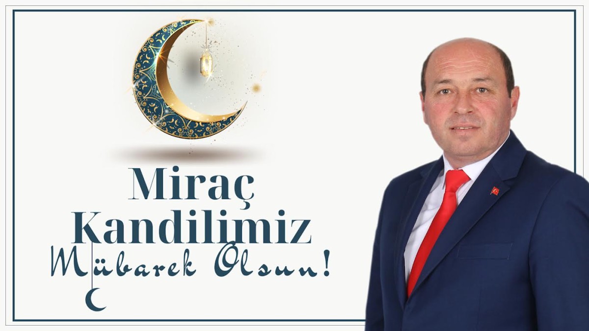 Başkan Ata'dan Miraç Kandili Mesajı 